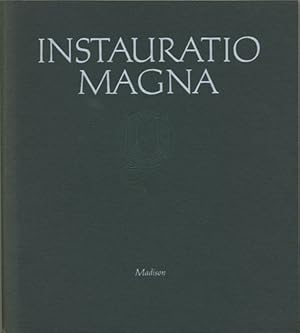 Image du vendeur pour Instauratio Magna. An exhibition of books and manuscripts from the University of Wisconsin Libraries celebrating the great library renewal mis en vente par Kaaterskill Books, ABAA/ILAB