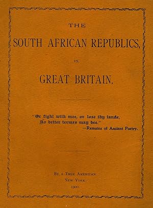 The South African Republics, vs. Great Britain