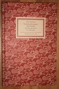 Imagen del vendedor de Vom Jeu de paume zum Tennis. Eine Kurzgeschichte des Tennispiels. a la venta por Antiquariat Johann Forster