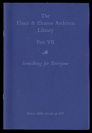 Imagen del vendedor de The Elmer & Eleanor Andersen Library: Part VII: Something for Everyone: Rulon-Miller Books, 1997 a la venta por Between the Covers-Rare Books, Inc. ABAA