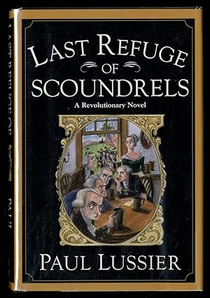 Bild des Verkufers fr Last Refuge of Scoundrels zum Verkauf von Between the Covers-Rare Books, Inc. ABAA