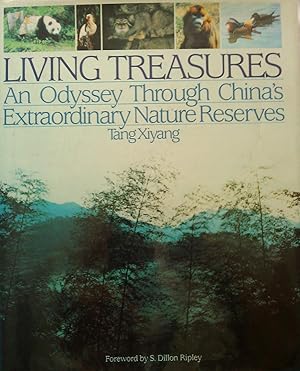 Living Treasures - An Odyssey Through China's Extraordinary Nature Reserves