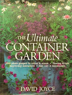 The Ultimate Container Garden