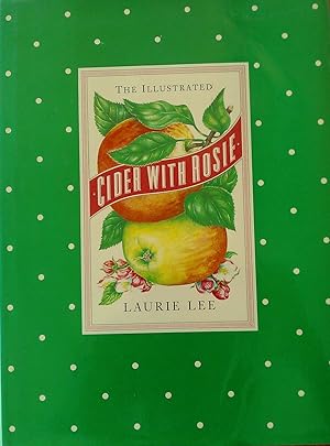 Seller image for The Illustrated Cider with Rosie. for sale by Banfield House Booksellers