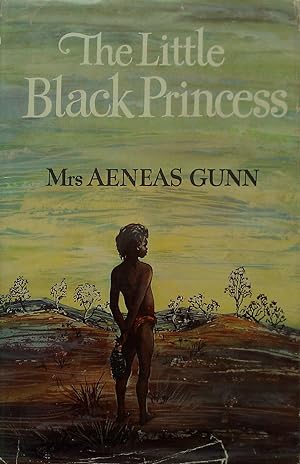 Imagen del vendedor de The Little Black Princess of the Never Never a la venta por Banfield House Booksellers