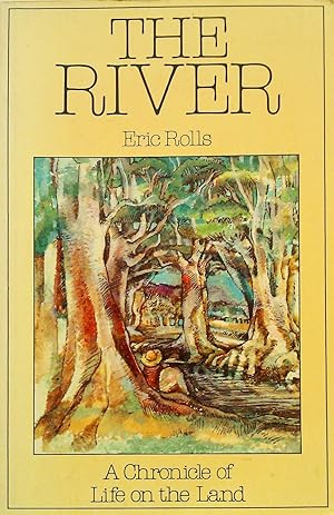 Seller image for The River - A Chronicle of Life on the Land for sale by Banfield House Booksellers