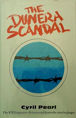 Immagine del venditore per Dunera Scandal - Deported By Mistake venduto da Banfield House Booksellers