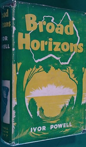 Imagen del vendedor de Broad Horizons a la venta por Banfield House Booksellers