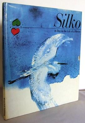 Seller image for Silko : A day in the life of a Heron for sale by Mad Hatter Books