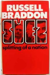 Seller image for Suez, Splitting of a Nation for sale by Ariel Books IOBA