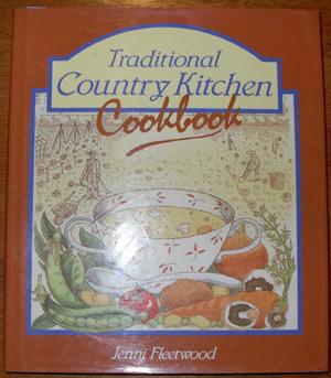 Seller image for Traditional Country Kitchen Cookbook for sale by Reading Habit