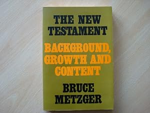Seller image for The New Testament Its Background Growth and Content By for sale by The Book Tree