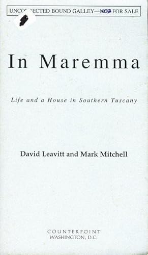 Imagen del vendedor de In Maremma: Life and a House in Southern Tuscany a la venta por Bookmarc's