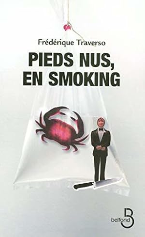 Bild des Verkufers fr Pieds nus, en smoking zum Verkauf von JLG_livres anciens et modernes