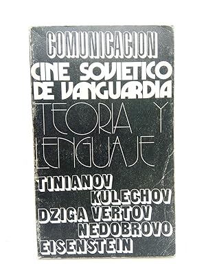 Imagen del vendedor de Cine sovitico de vanguardia / Seleccin, traduccin y prlogo de. a la venta por Librera Miguel Miranda