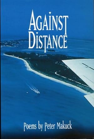 Seller image for Against Distance for sale by Zoar Books & Gallery