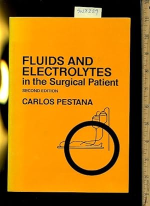 Seller image for Fluids and Electrolytes in the Surgical Patient : Second Edition for sale by GREAT PACIFIC BOOKS