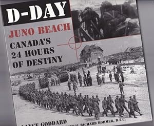 Seller image for D-Day: Juno Beach Canada's 24 Hours Of Destiny for sale by Nessa Books