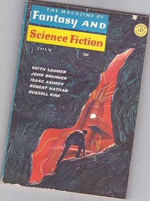 Seller image for The Magazine of Fantasy and Science Fiction July 1967 - The Sea Monster and the Mayor of New York City, The Vitanuls, The Day Before Forever, Balgrummo's Hell, Alter Ego, Encounter in the Past, The Master's Thesis, Twelvepoint Three Six Nine, +++ for sale by Nessa Books