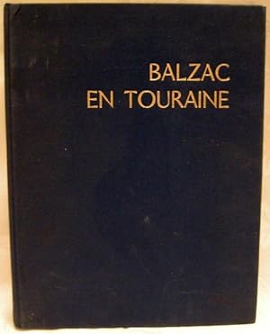 BALZAC EN TOURAINE