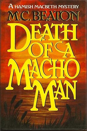 Seller image for Death of a Macho Man for sale by First Place Books - ABAA, ILAB