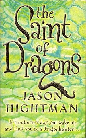 Seller image for The Saint of Dragons for sale by First Place Books - ABAA, ILAB