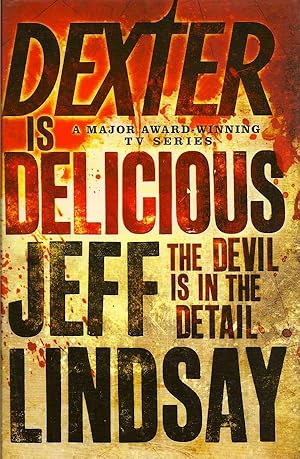 Bild des Verkufers fr Dexter is Delicious zum Verkauf von First Place Books - ABAA, ILAB