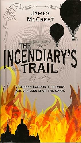 Seller image for The Incendiary's Trail for sale by First Place Books - ABAA, ILAB