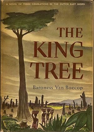 Seller image for The King Tree for sale by First Place Books - ABAA, ILAB