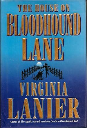 Seller image for The House on Bloodhound Lane for sale by First Place Books - ABAA, ILAB