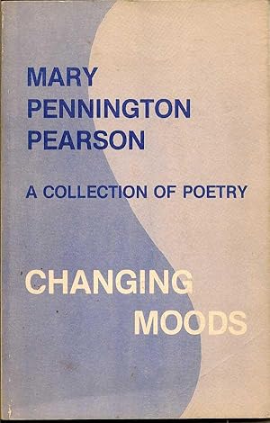 Immagine del venditore per A Collection of Poetry - Changing Moods venduto da First Place Books - ABAA, ILAB