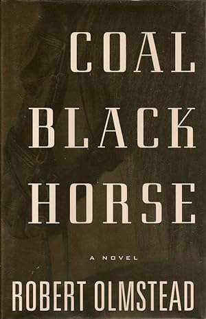 Seller image for Coal Black Horse for sale by First Place Books - ABAA, ILAB