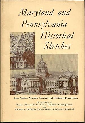 Maryland and Pennsylvania Historical Sketches