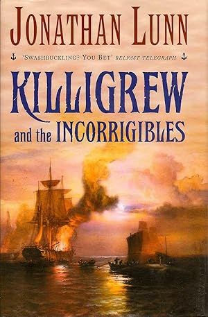 Imagen del vendedor de Killigrew and the Incorrigibles a la venta por First Place Books - ABAA, ILAB