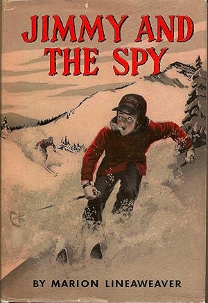 Image du vendeur pour Jimmy and the Spy mis en vente par First Place Books - ABAA, ILAB