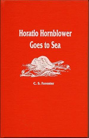 Horatio Hornblower Goes to Sea