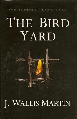 Imagen del vendedor de The Bird Yard a la venta por First Place Books - ABAA, ILAB