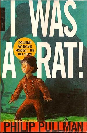 Imagen del vendedor de I Was A Rat a la venta por First Place Books - ABAA, ILAB