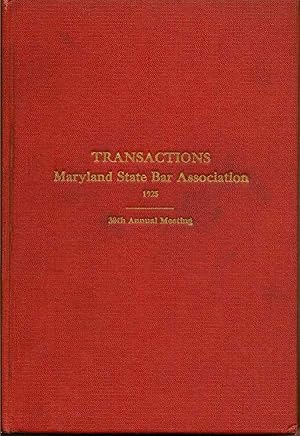 Report of the Thirtieth Annual Meeting of the Maryland State Bar Association