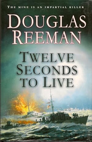 Seller image for Twelve Seconds To Live for sale by First Place Books - ABAA, ILAB