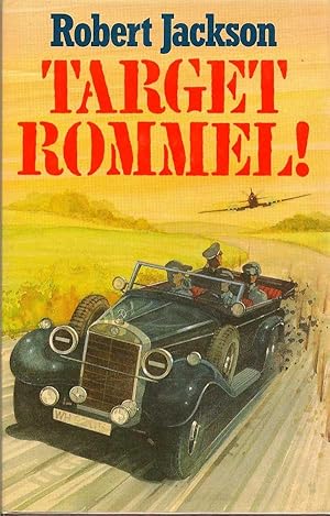 Bild des Verkufers fr Target Rommel! zum Verkauf von First Place Books - ABAA, ILAB