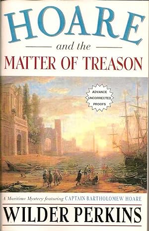 Image du vendeur pour Hoare and the Matter of Treason mis en vente par First Place Books - ABAA, ILAB