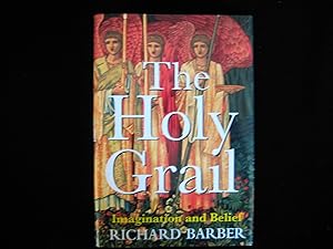 Seller image for The Holy Grail : Imagination and Belief for sale by HERB RIESSEN-RARE BOOKS