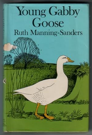 Seller image for Young Gabby Goose for sale by The Children's Bookshop