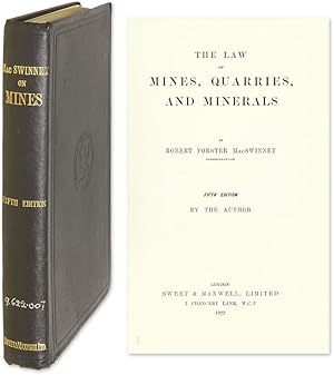 Seller image for The Law of Mines, Quarries, And Minerals for sale by The Lawbook Exchange, Ltd., ABAA  ILAB