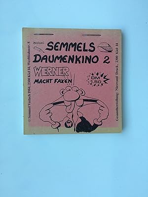 Bild des Verkufers fr Semmels Daumenkino 2. Werner macht Faxen zum Verkauf von Bildungsbuch