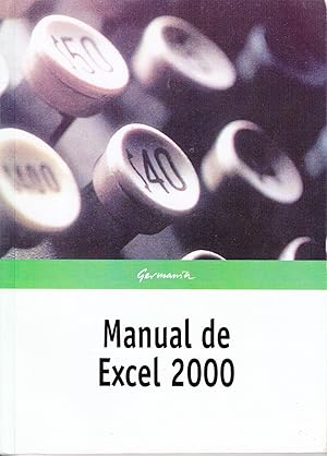MANUAL DE EXCEL 2000 - NIVEL BASICO