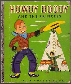 Seller image for Howdy Doody and the Princess (A Little Golden Book) for sale by Clausen Books, RMABA