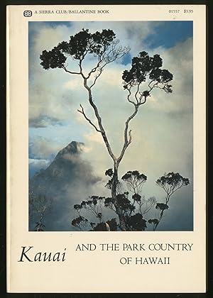 Bild des Verkufers fr Kauai and the Park Country of Hawaii zum Verkauf von Between the Covers-Rare Books, Inc. ABAA