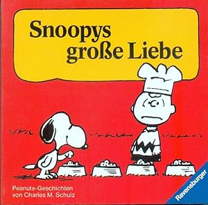 Snoopys große Liebe.